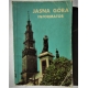 Tomziński J. JASNA GÓRA - INFORMATOR
